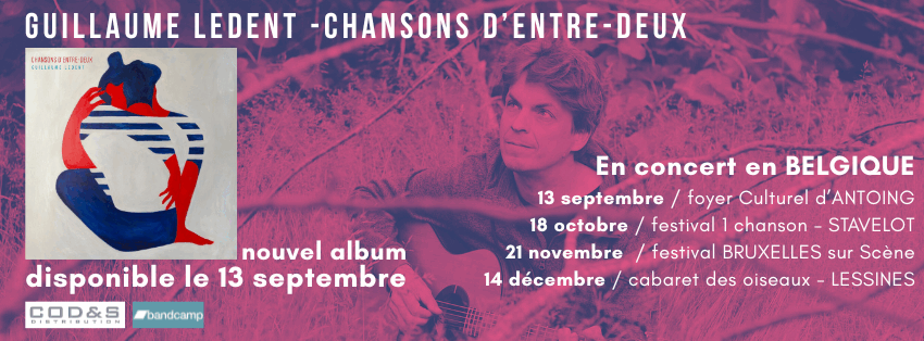 Guillaume Ledent - Nouvel Album